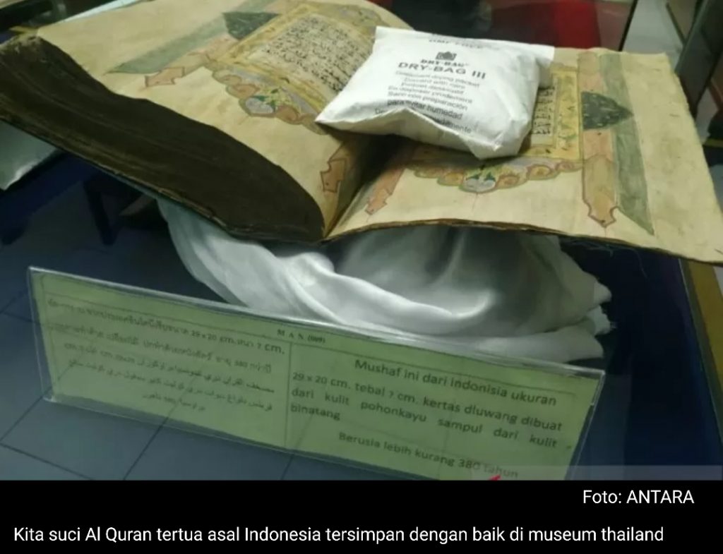 Al Quran Tertua Asal Indonesia Tersimpan di Museum Thailand